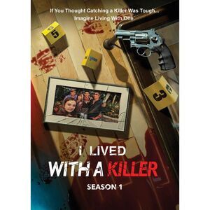 I Lived With A Killer: Season 1  DVD